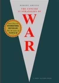 The Concise 33 Strategies of War