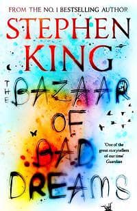 Stephen King: The Bazaar of Bad Dreams