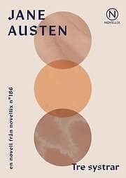 Jane Austen: Tre systrar