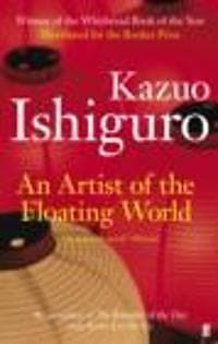 Kazuo Ishiguro: An Artist of the Floating World