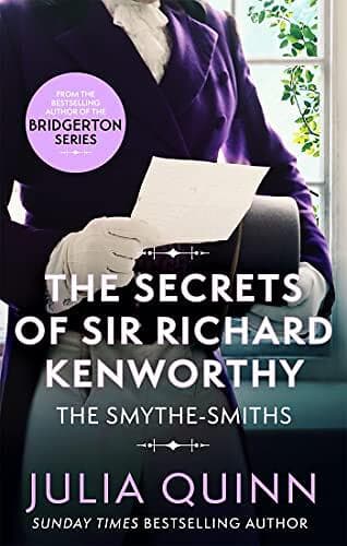 Julia Quinn: The Secrets of Sir Richard Kenworthy