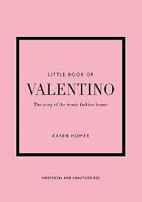 Karen Homer: Little Book of Valentino