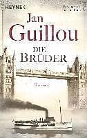 Jan Guillou: Die Brüder