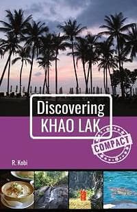 R Kobi: Discovering Khao Lak Compact