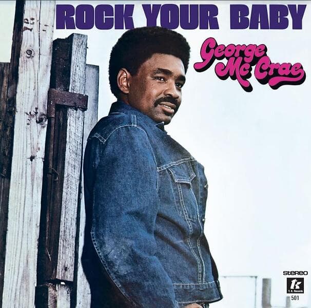 George McCrae Rock Your Baby LP