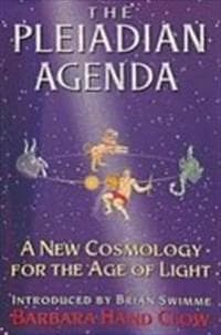 Barbara Hand Clow: The Pleiadian Agenda