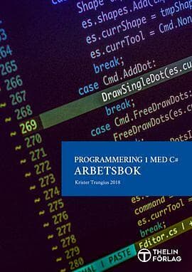 Programmering 1 med C# V2018 Arbetsbok