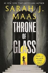 Sarah J Maas: Throne of Glass