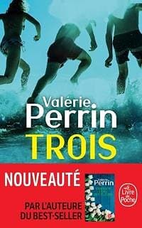 Valerie Perrin: Trois