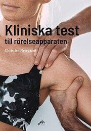 Christian Neergaard: Kliniska test till rörelseapparaten