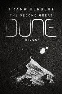 Frank Herbert: The Second Great Dune Trilogy