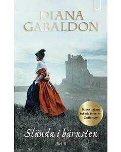 Diana Gabaldon: Slända i bärnsten. Del 2