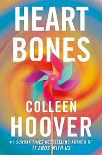 Colleen Hoover: Heart Bones