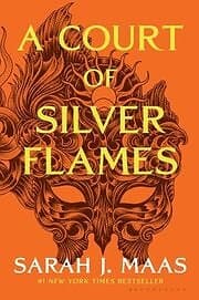 Sarah J Maas: A Court of Silver Flames