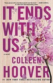 Colleen Hoover - It Ends With Us