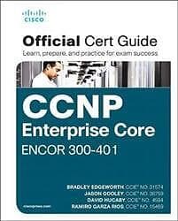 Brad Edgeworth: CCNP and CCIE Enterprise Core ENCOR 350-401 Official Cert Guide