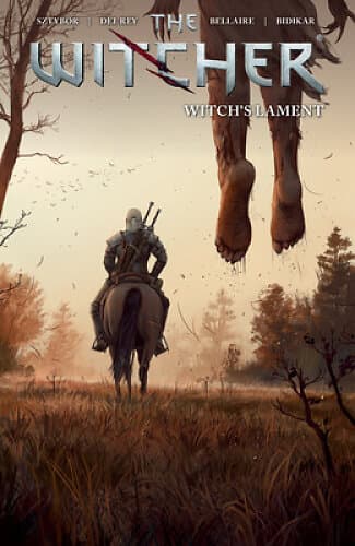 Bartosz Sztybor: The Witcher Volume 6: Witch's Lament