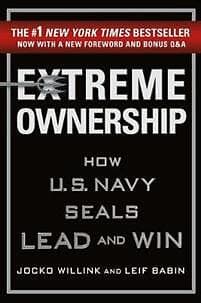 Jocko Willink: Extreme Ownership