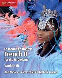 Ann Abrioux: Le monde en franais Workbook