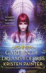 Kristen Painter: Garden of Dreams and Desires