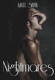 Matt Shaw: Nightmares! An Extreme Horror