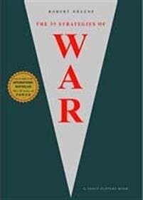 Robert Greene: The 33 Strategies Of War