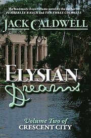 Jack Caldwell: Elysian Dreams