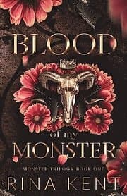 Rina Kent: Blood of My Monster