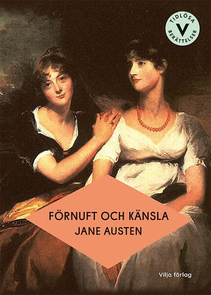 Jane Austen: Förnuft och känsla (lättläst)