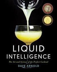 Dave Arnold: Liquid Intelligence