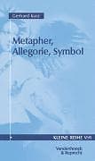 Gerhard Kurz: Metapher, Allegorie, Symbol