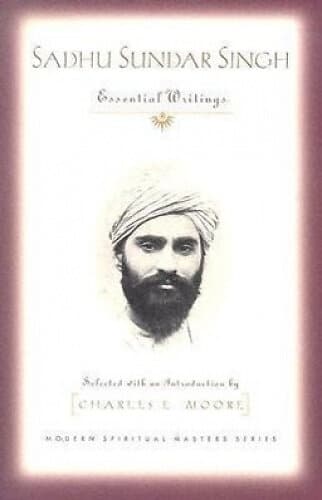 Sadhu Sundar Singh: Sadhu Sundar Singh