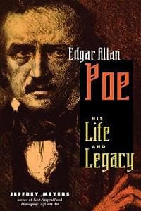 Jeffrey Meyers: Edgar Allan Poe