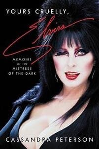 Cassandra Peterson: Yours Cruelly, Elvira