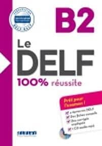 Le DELF 100% reussite