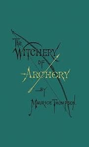 The Witchery of Archery Engelska Hardback