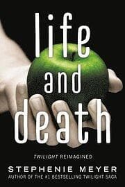 Life and Death: Twilight Reimagined Engelska Trade Paper