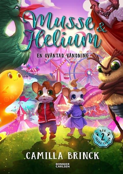 Musse & Helium. En oväntad vändning Svenska EBook