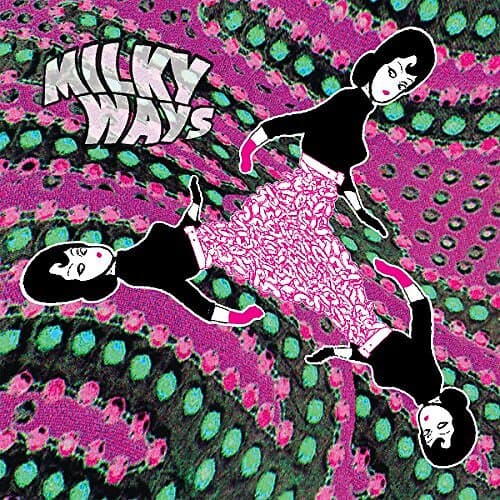 Milky Ways: Milky Ways