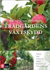 Trädgårdens växtskydd (Inbunden, 2011)