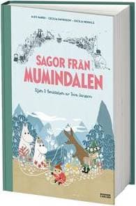 Sagor från Mumindalen: Vägen till Mumindalen, Mumintrollen och den magiska hatten, Mumintrollen på hattifnattarnas ö (Inbunden)