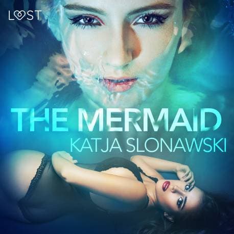 The Mermaid - Erotic Short Story (Ljudbok, MP3, 2020)