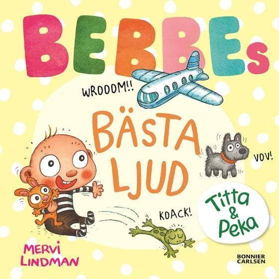 Bonnier Carlsen Bebbes Bästa Ljud