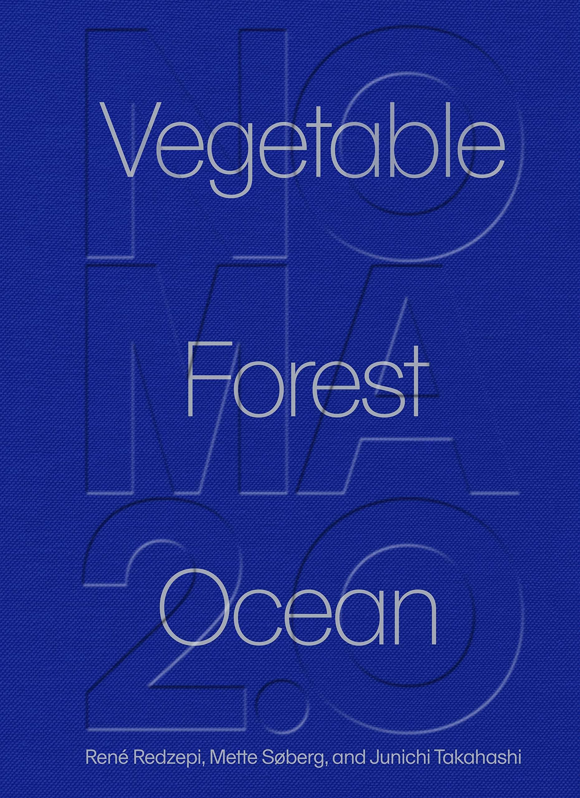 Noma 2.0: Vegetable, Forest, Ocean (Inbunden, 2022)