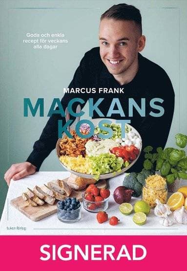 Mackans Kost Goda Och Enkla Recept (Inbunden, 2025)