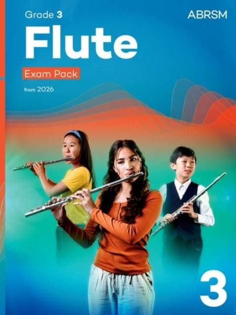 Flute Exam Pack ABRSM Grade 3
